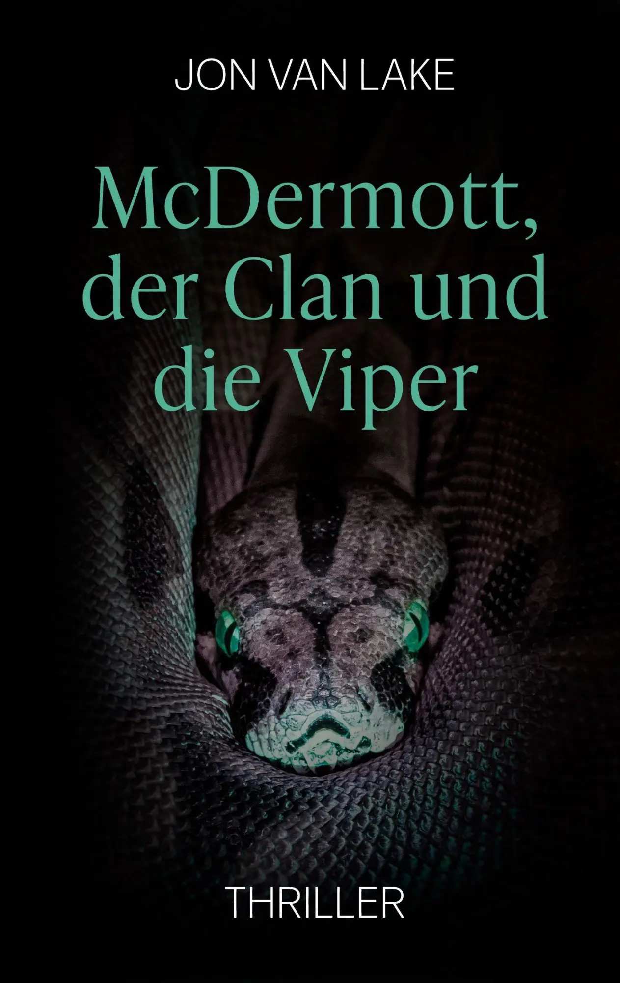Cover: 9783695798544 | McDermott, der Clan und die Viper | Jon van Lake | Taschenbuch | 2026