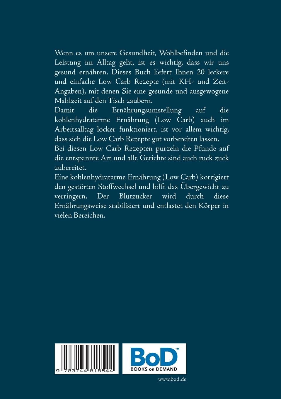 Rückseite: 9783744818544 | Low Carb Büro-Snacks | Die kohlenhydratarme Küche | Jutta Schütz