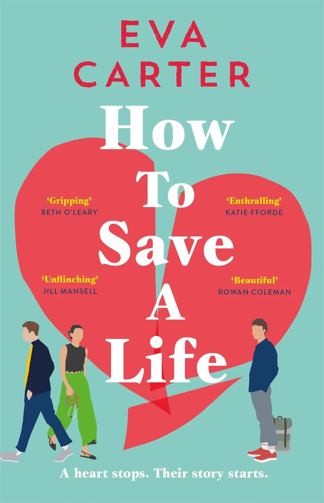 Cover: 9781529038644 | How to Save a Life | Eva Carter | Buch | Gebunden | Englisch | 2021