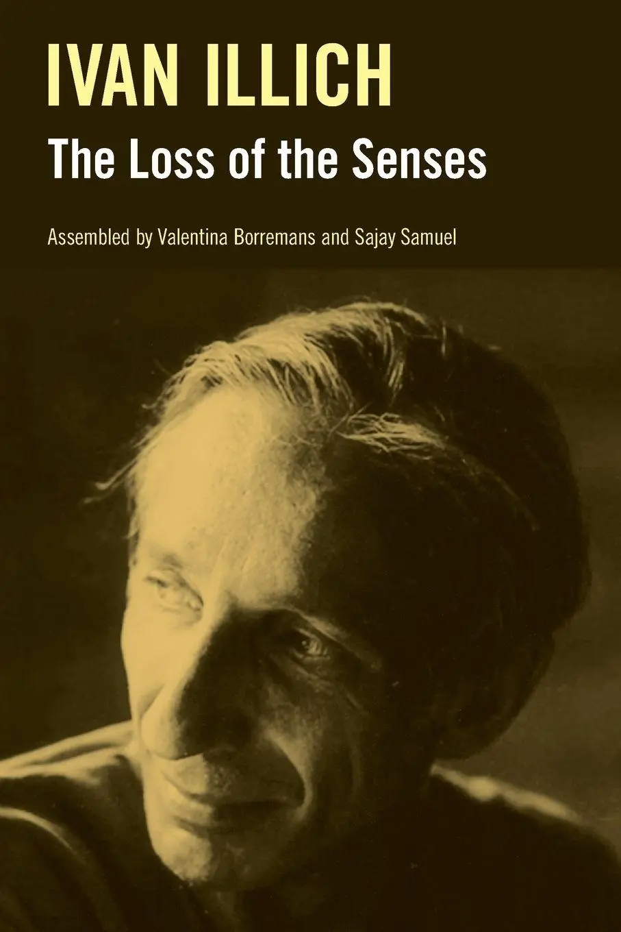 Cover: 9781800508644 | The Loss of the Senses | Ivan Illich | Taschenbuch | Englisch | 2026