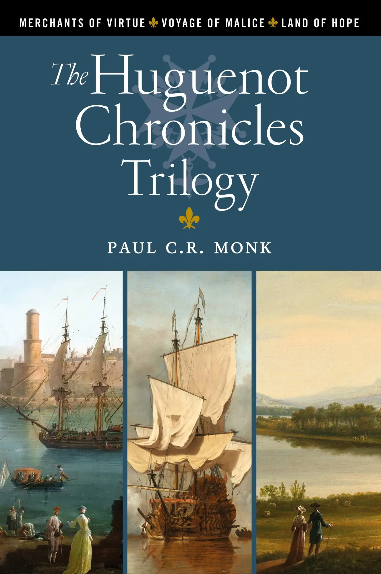 Cover: 9781919648644 | The Huguenot Chronicles Trilogy | Paul C. R. Monk | Taschenbuch | 2022