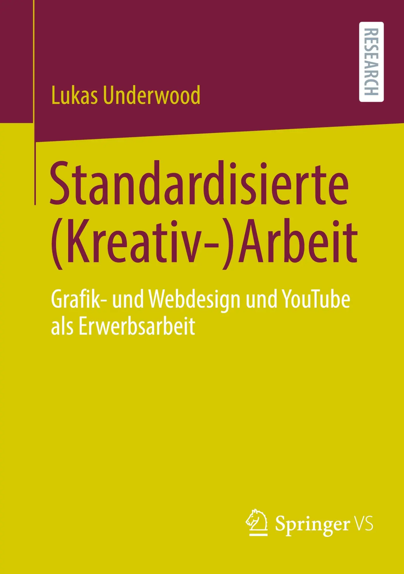 Cover: 9783658468644 | Standardisierte (Kreativ-)Arbeit | Lukas Underwood | Taschenbuch | xi