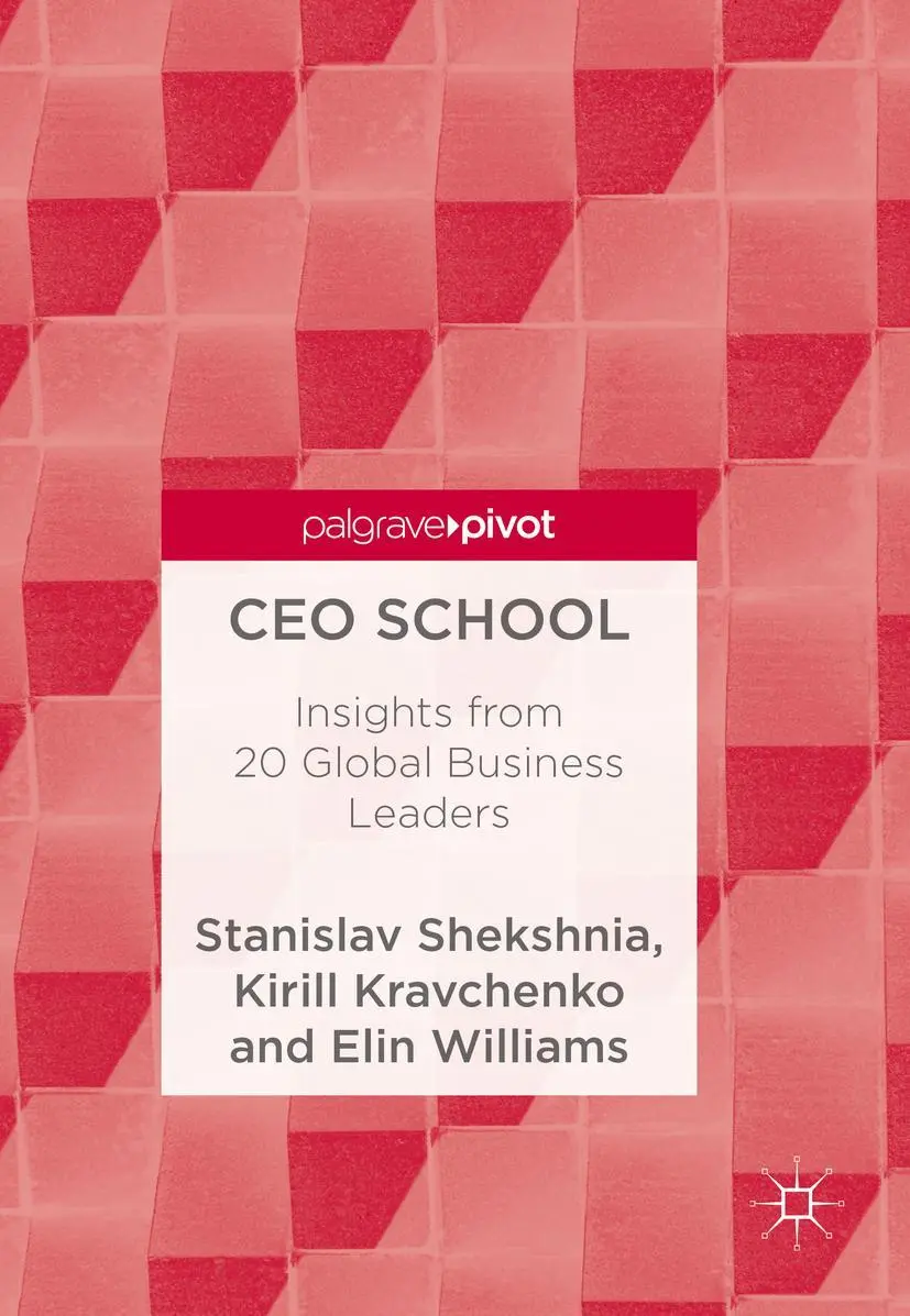Cover: 9789811078644 | CEO School | Insights from 20 Global Business Leaders | Taschenbuch