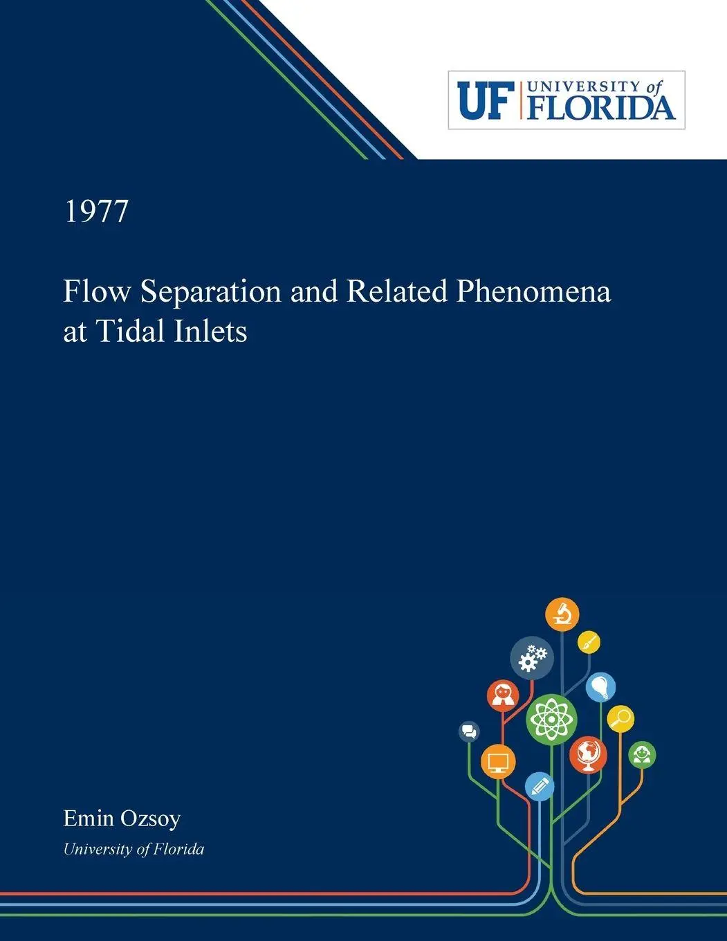 Cover: 9780530018744 | Flow Separation and Related Phenomena at Tidal Inlets | Emin Ozsoy