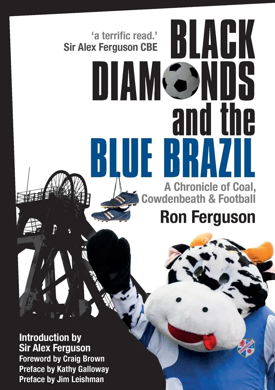 Cover: 9780861538744 | Black Diamonds and the Blue Brazil | Ron Ferguson | Taschenbuch | 2014