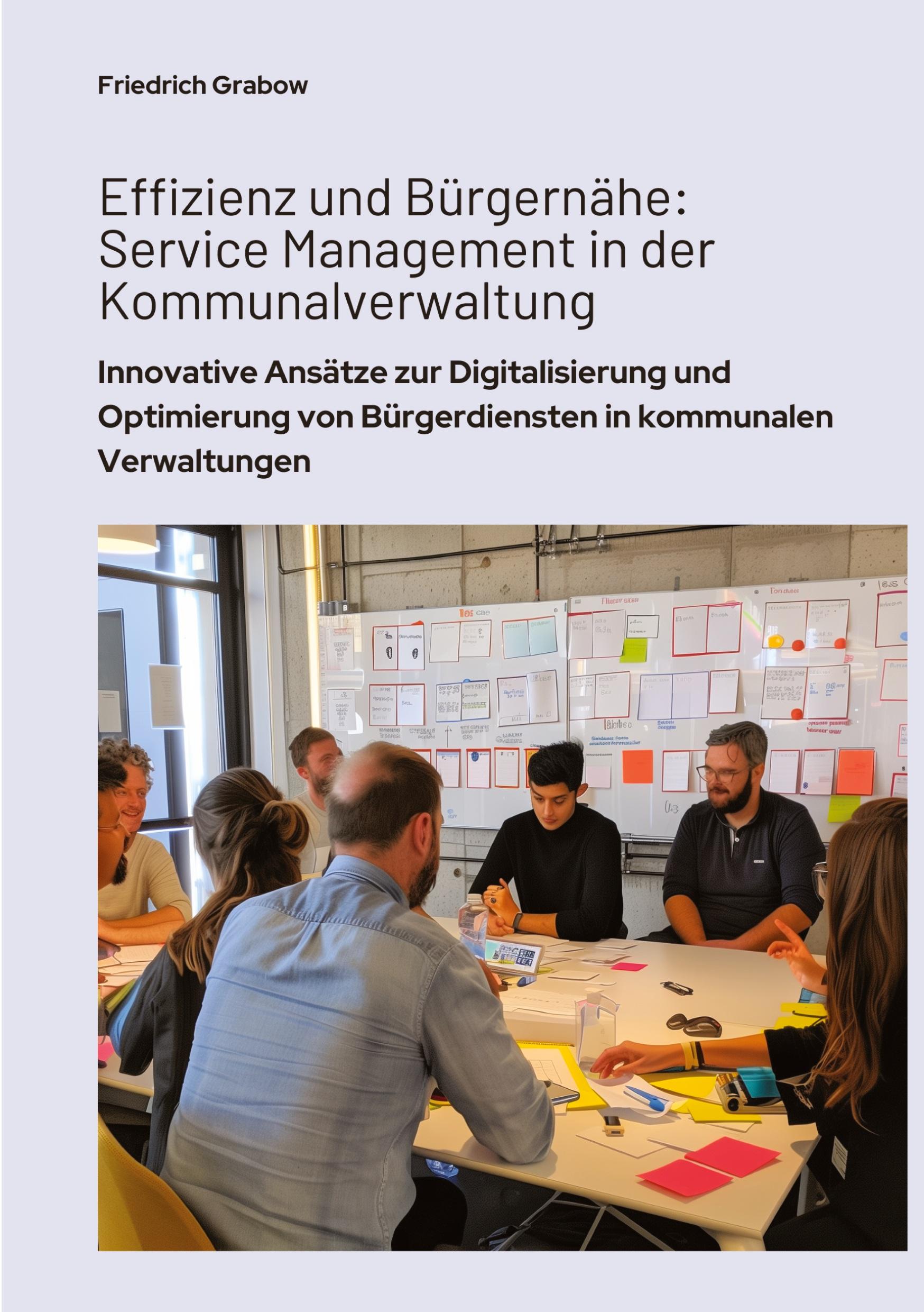 Cover: 9783384368744 | Effizienz und Bürgernähe: Service Management in der Kommunalverwaltung
