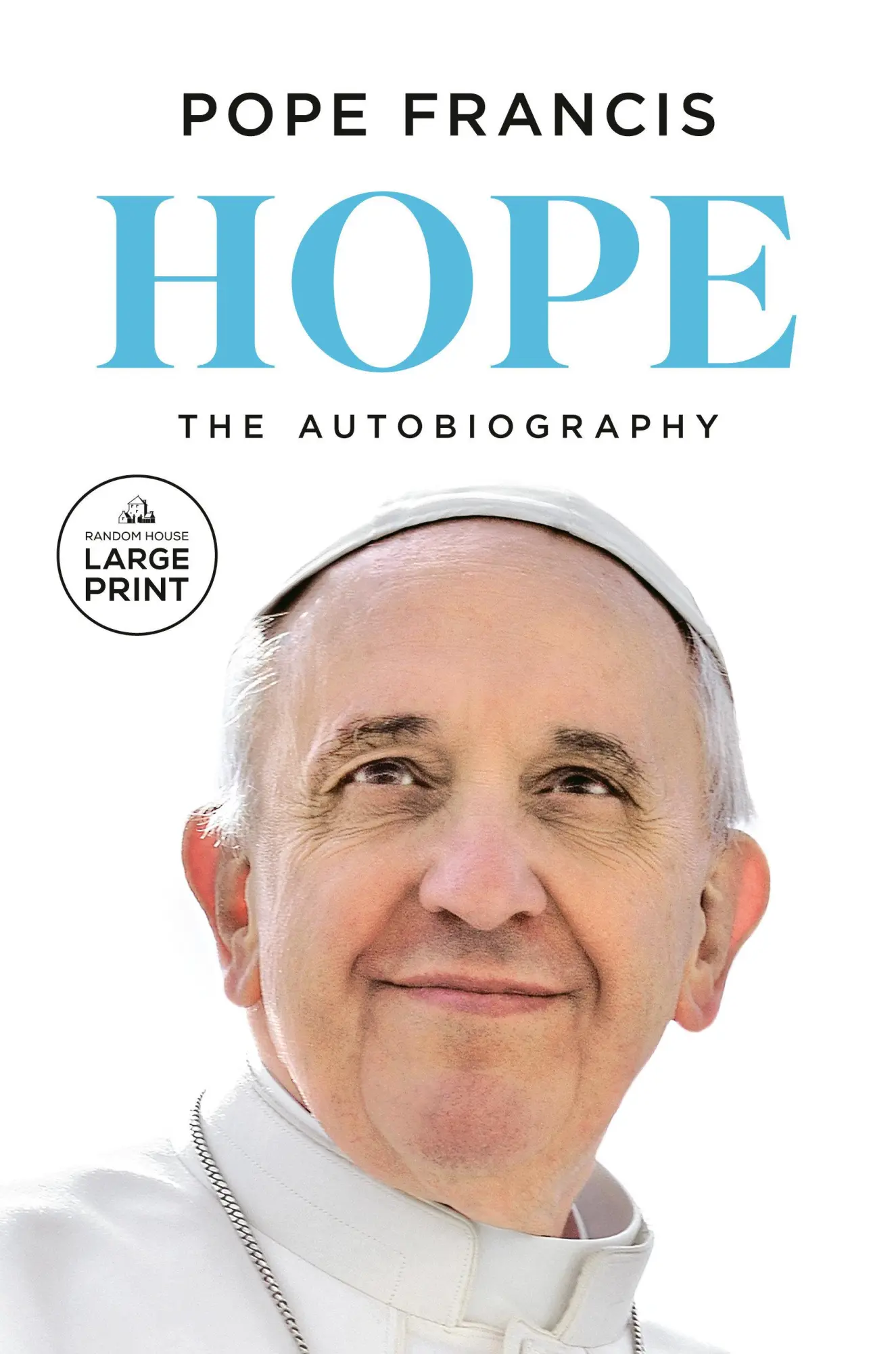 Cover: 9798217158744 | Hope | The Autobiography | Pope Francis (u. a.) | Taschenbuch | 2025