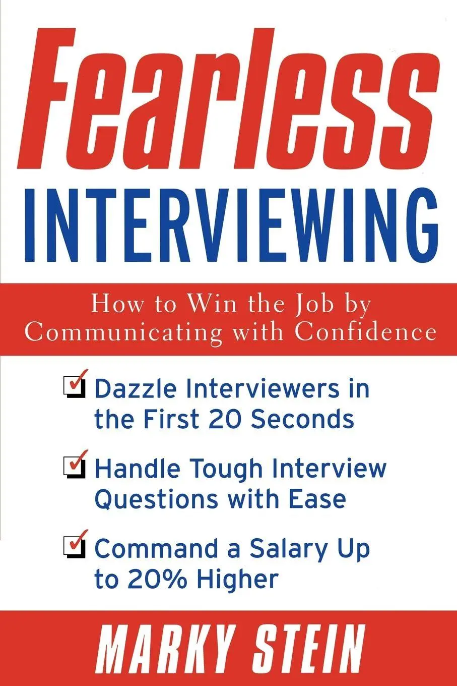 Cover: 9780071408844 | Fearless Interviewing | Marky Stein | Taschenbuch | Englisch | 2003