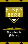 Cover: 9780521338844 | Alban Berg | Master of the Smallest Link | Theodor Wiesengrund Adorno