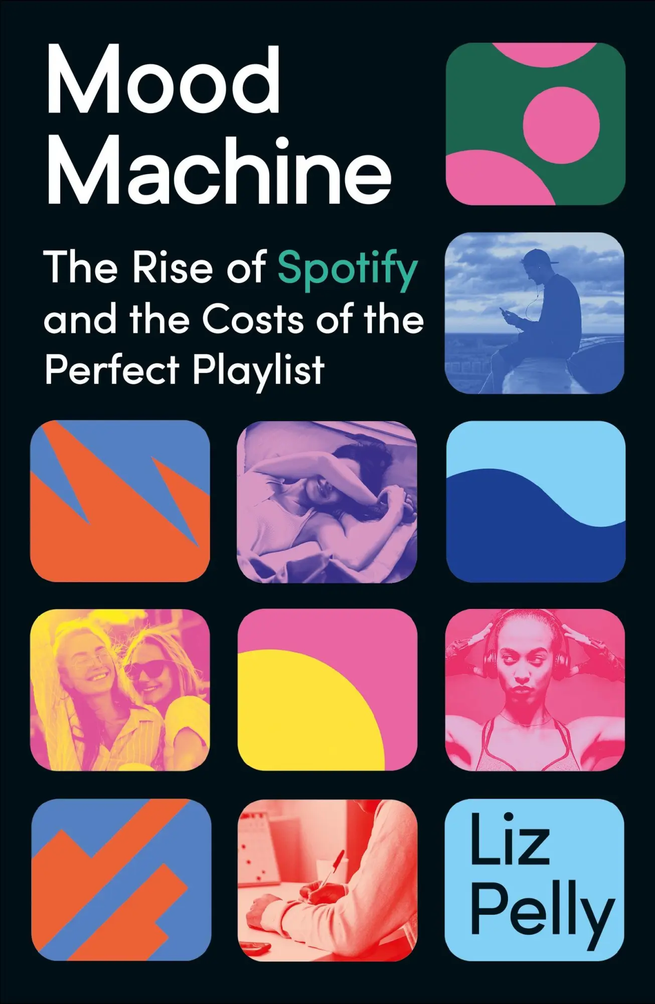 Cover: 9781399718844 | Mood Machine | Liz Pelly | Buch | Englisch | 2025 | Hodder &amp; Stoughton