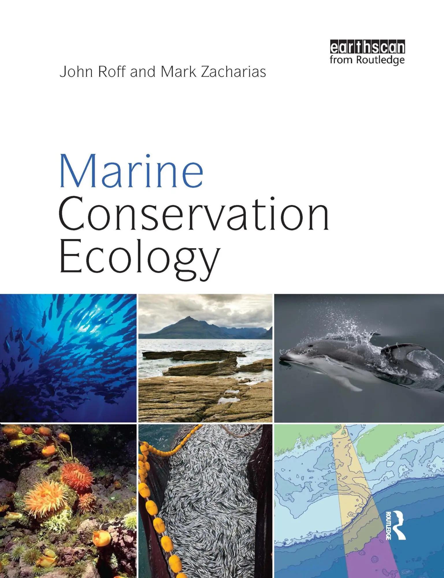 Cover: 9781844078844 | Marine Conservation Ecology | John Roff (u. a.) | Taschenbuch | 2011