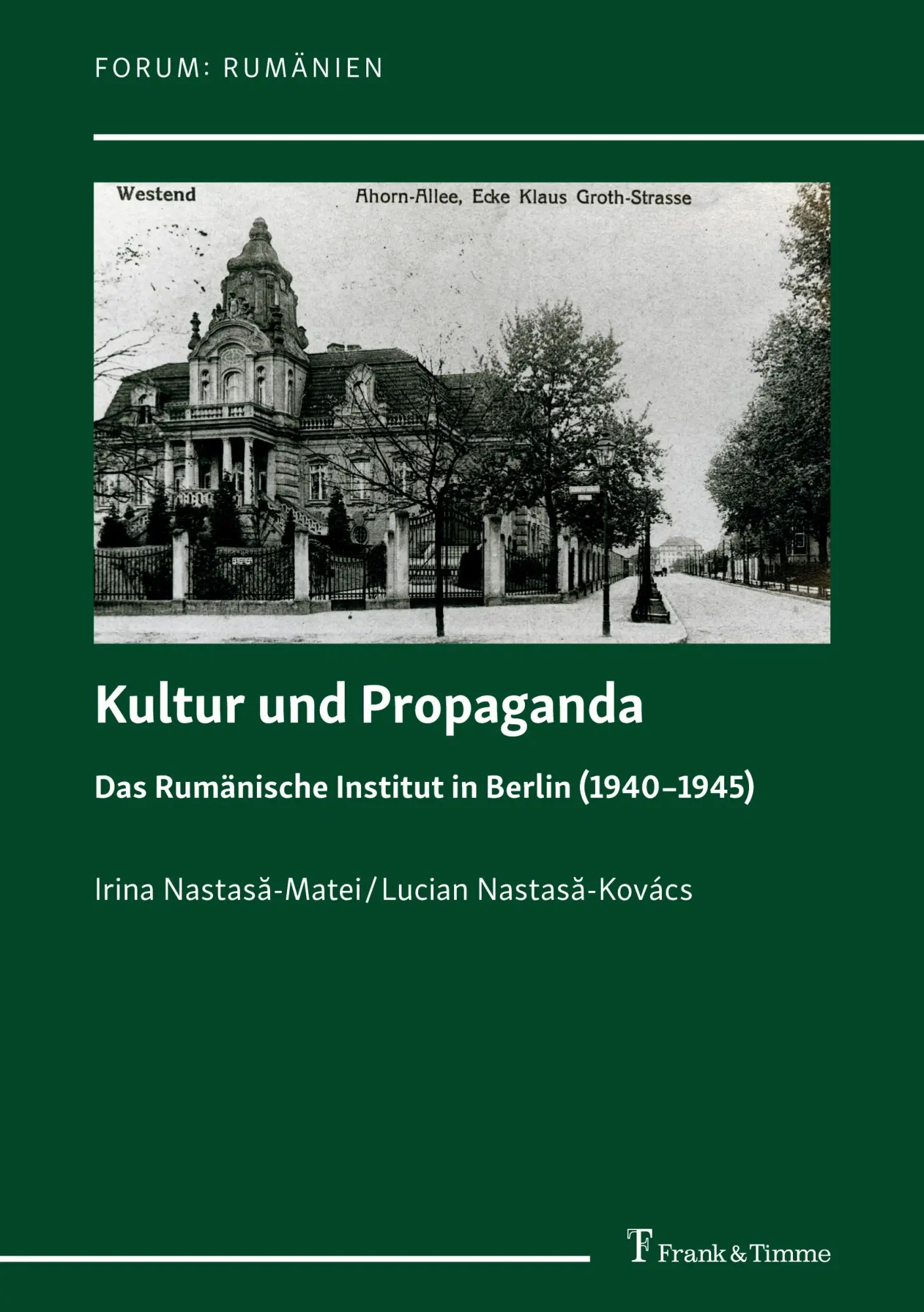 Cover: 9783732908844 | Kultur und Propaganda | Das Rumänische Institut in Berlin (1940-1945)