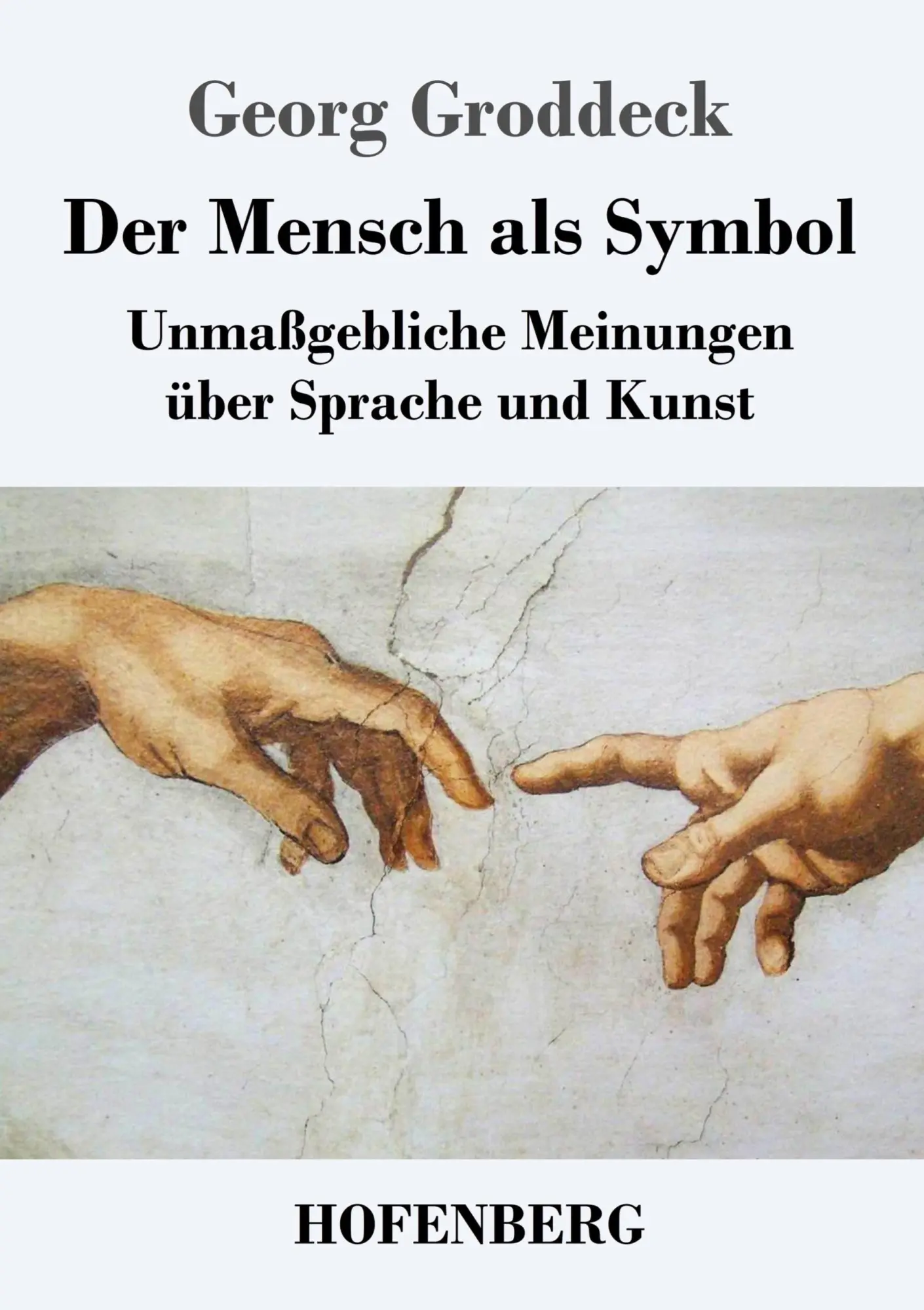 Cover: 9783743728844 | Der Mensch als Symbol | Unmaßgebliche Meinungen über Sprache und Kunst