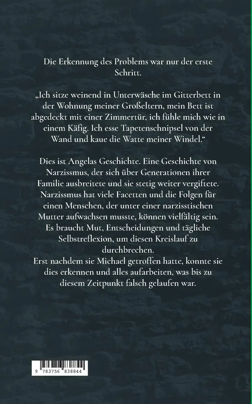 Rückseite: 9783756838844 | Generationengift | Warum ich es besser versuchen musste | Angela Sh.