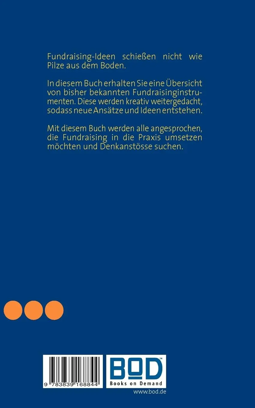 Rückseite: 9783839168844 | Kreatives Fundraising | Ideen entwickeln und modifizieren | Grosjean