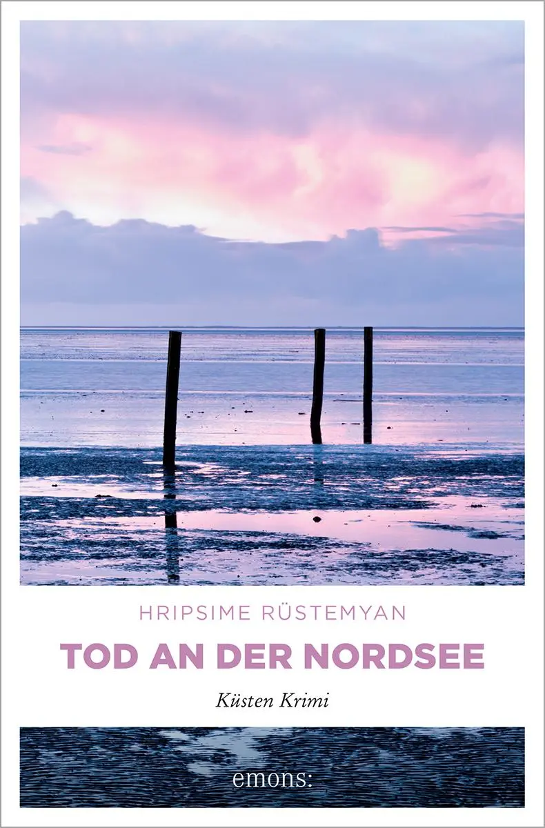 Cover: 9783740818944 | Tod an der Nordsee | Küsten Krimi | Hripsime Rüstemyan | Taschenbuch Cover: 9783740818944 | Tod an der Nordsee | Küsten Krimi | Hripsime Rüstemyan | Taschenbuch