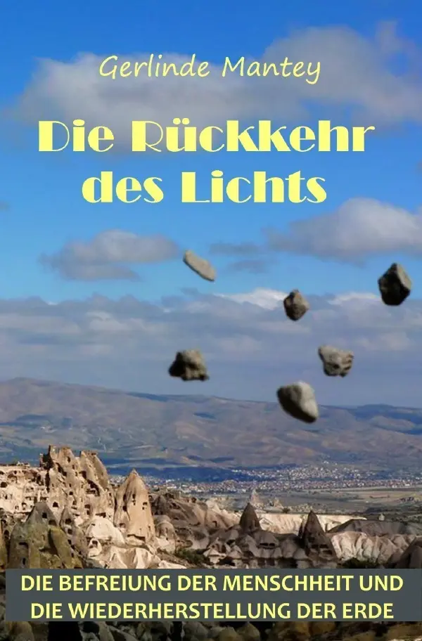 Cover: 9783756518944 | Die Rückkehr des Lichts | Gerlinde Mantey | Taschenbuch | 660 S.