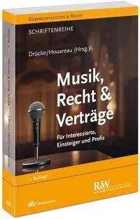 Cover: 9783800518944 | Musik, Recht &amp; Verträge | Für Interessierte, Einsteiger und Profis