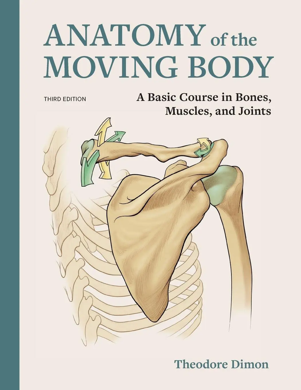 Cover: 9798991948944 | Anatomy of the Moving Body | Theodore Dimon | Taschenbuch | Englisch