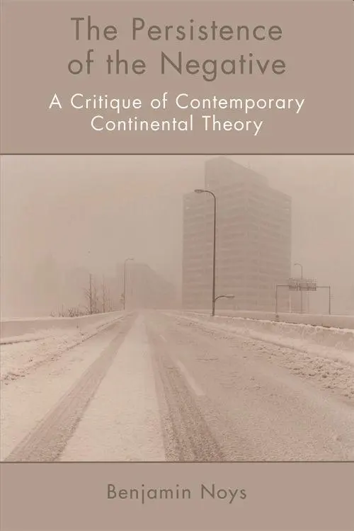 Cover: 9780748649044 | The Persistence of the Negative | Benjamin Noys | Taschenbuch | 2012