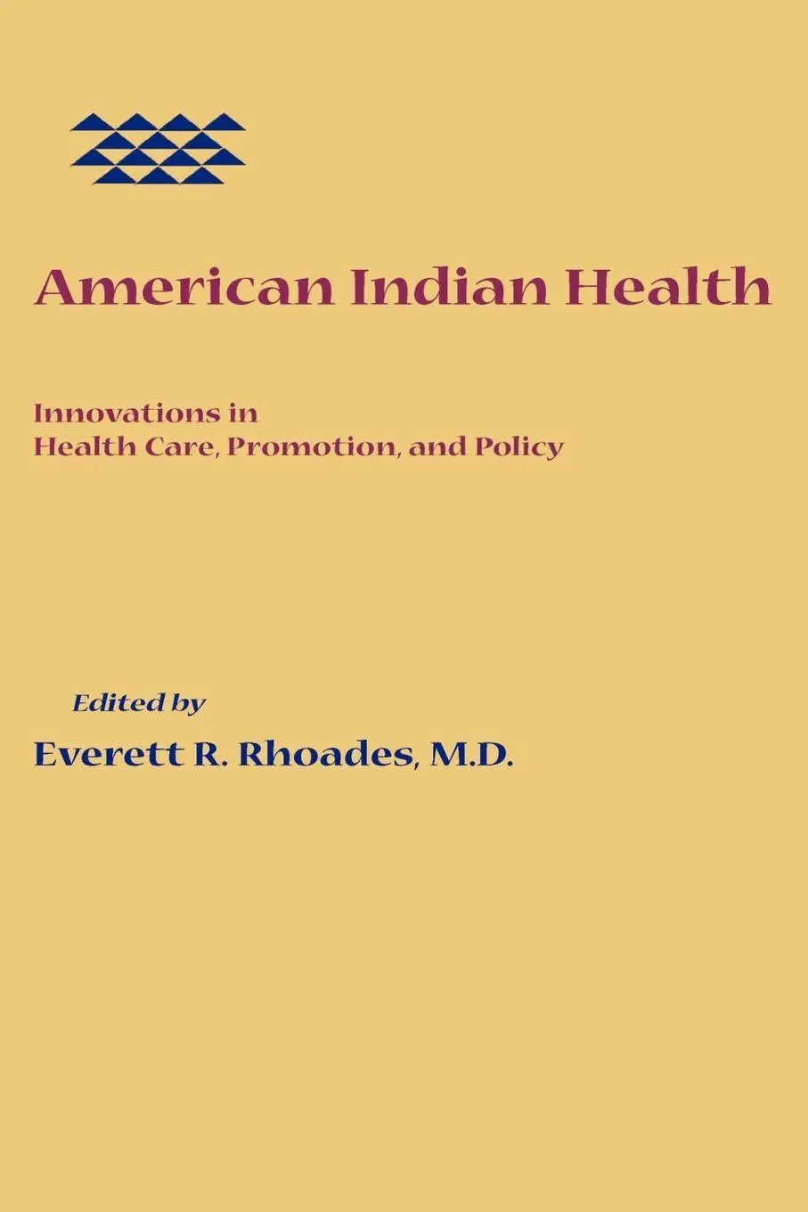 Cover: 9780801869044 | American Indian Health | Everett R. Rhoades | Taschenbuch | Englisch