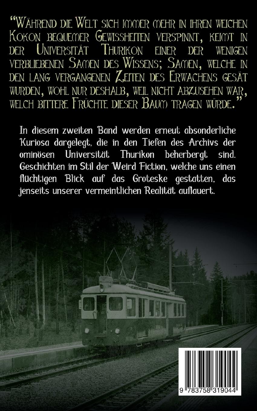 Rückseite: 9783758319044 | Aus dem Archiv der Universität Thurikon: 2. Band | A. M. Berger | Buch