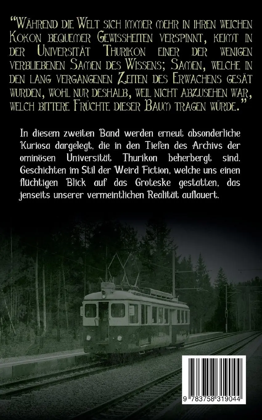 Rückseite: 9783758319044 | Aus dem Archiv der Universität Thurikon: 2. Band | A. M. Berger | Buch