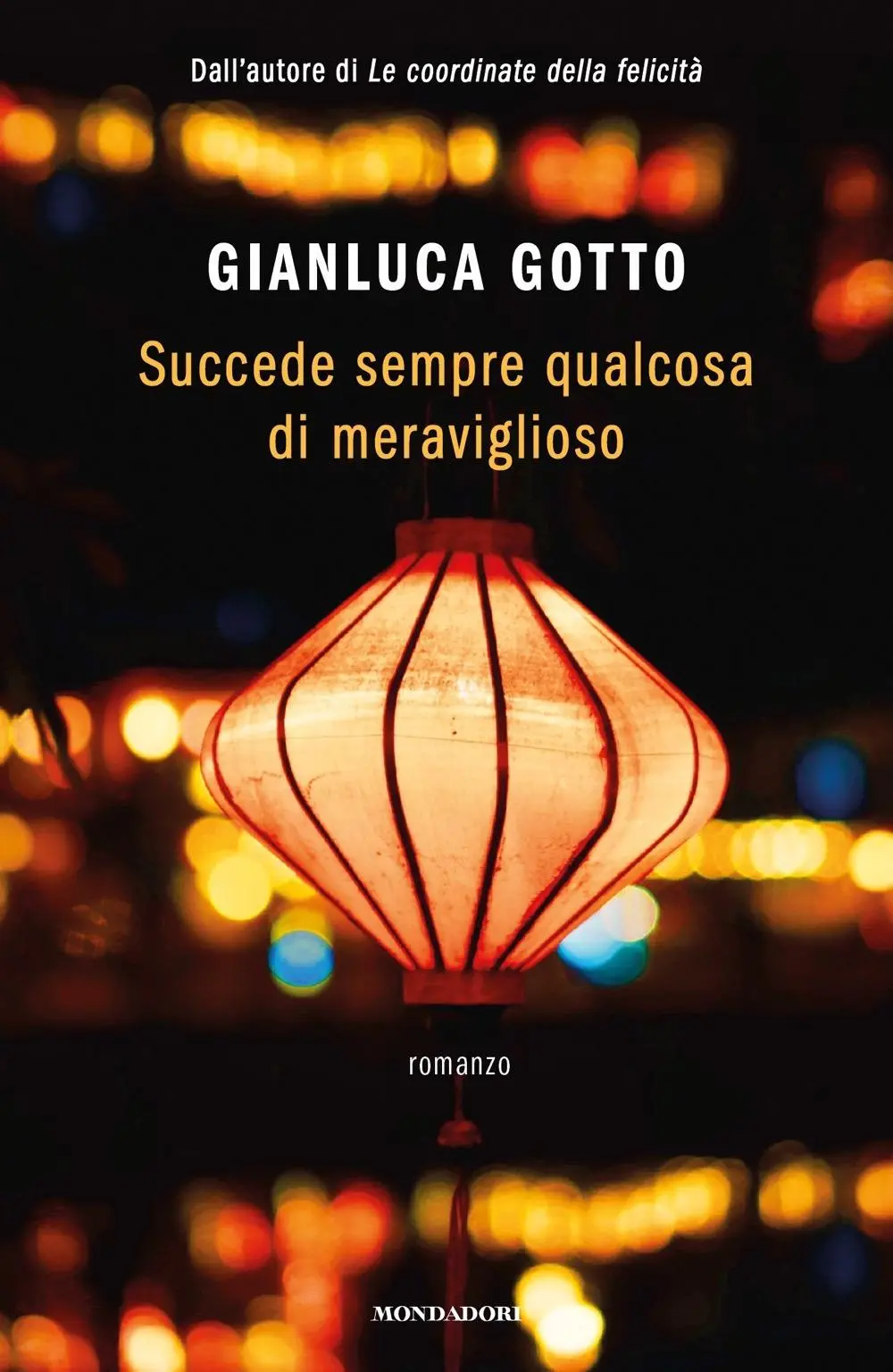 Cover: 9788804729044 | Succede sempre qualcosa di meraviglioso | Gianluca Gotto | Taschenbuch