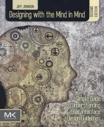 Cover: 9780124079144 | Designing with the Mind in Mind | Jeff Johnson | Taschenbuch