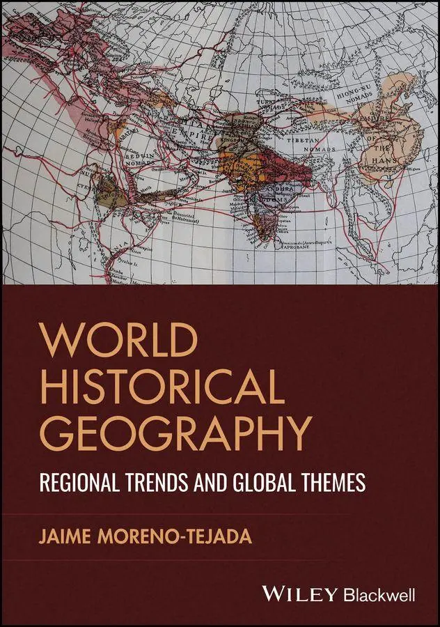Cover: 9781394329144 | World Historical Geography | Regional Trends and Global Themes | Buch