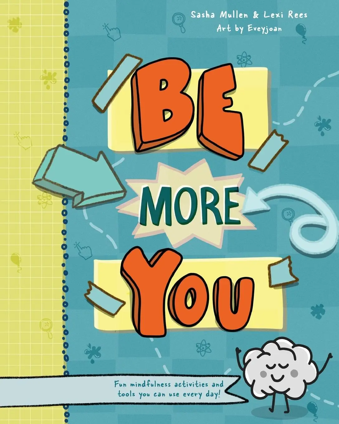 Cover: 9781913799144 | Be More You | Lexi Rees (u. a.) | Taschenbuch | Englisch | 2022