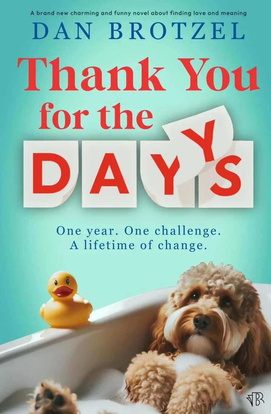 Cover: 9781917449144 | Thank You For The Days | Dan Brotzel | Taschenbuch | Englisch | 2024
