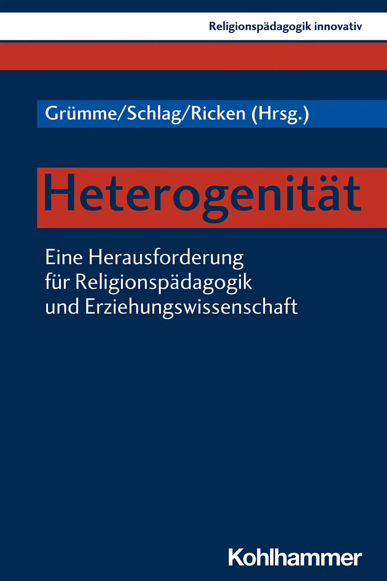 Cover: 9783170389144 | Heterogenität | Bernhard Grümme | Taschenbuch | 216 S. | Deutsch