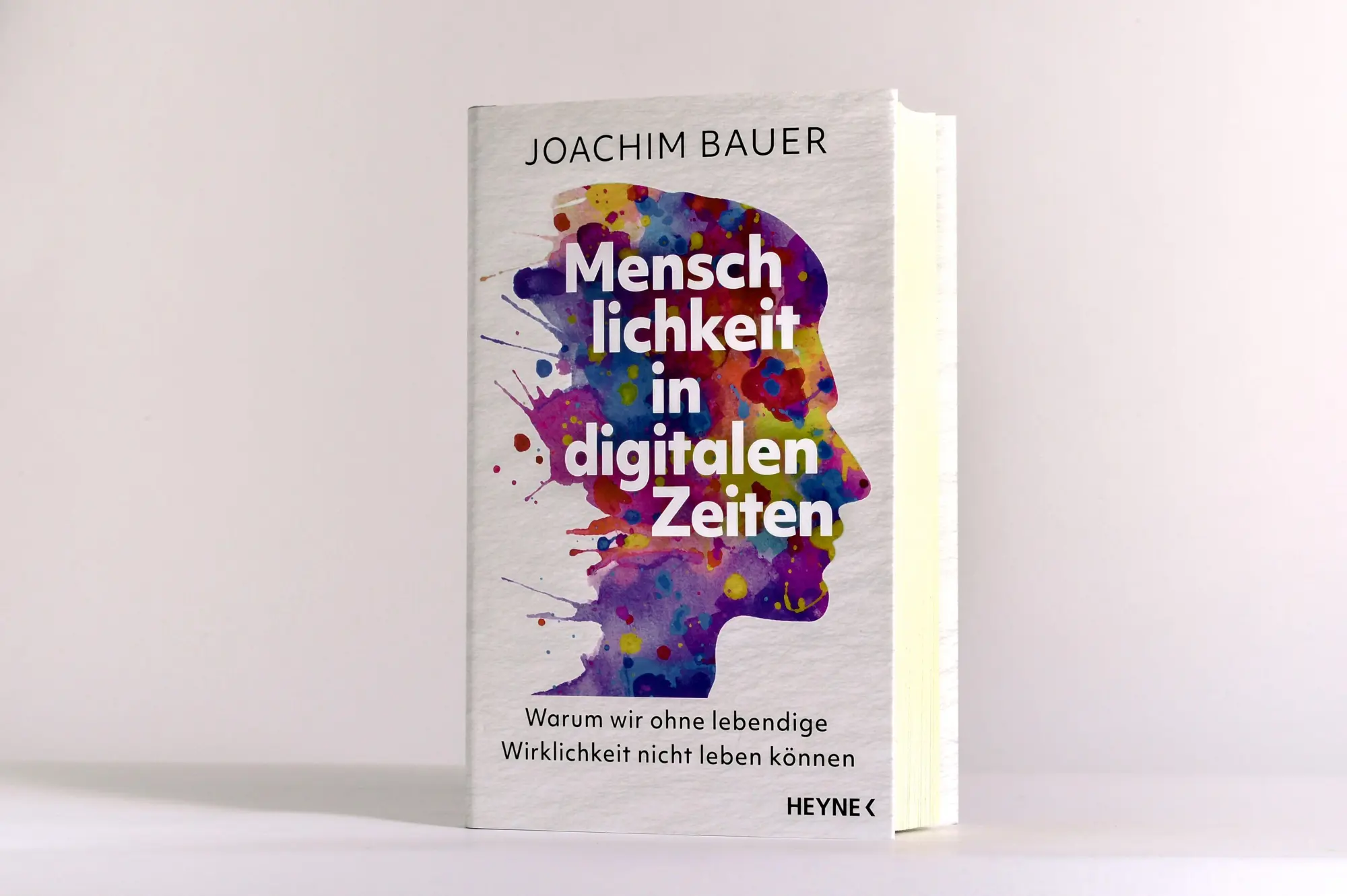 Bild: 9783453219144 | Menschlichkeit in digitalen Zeiten | Joachim Bauer | Buch | 320 S.