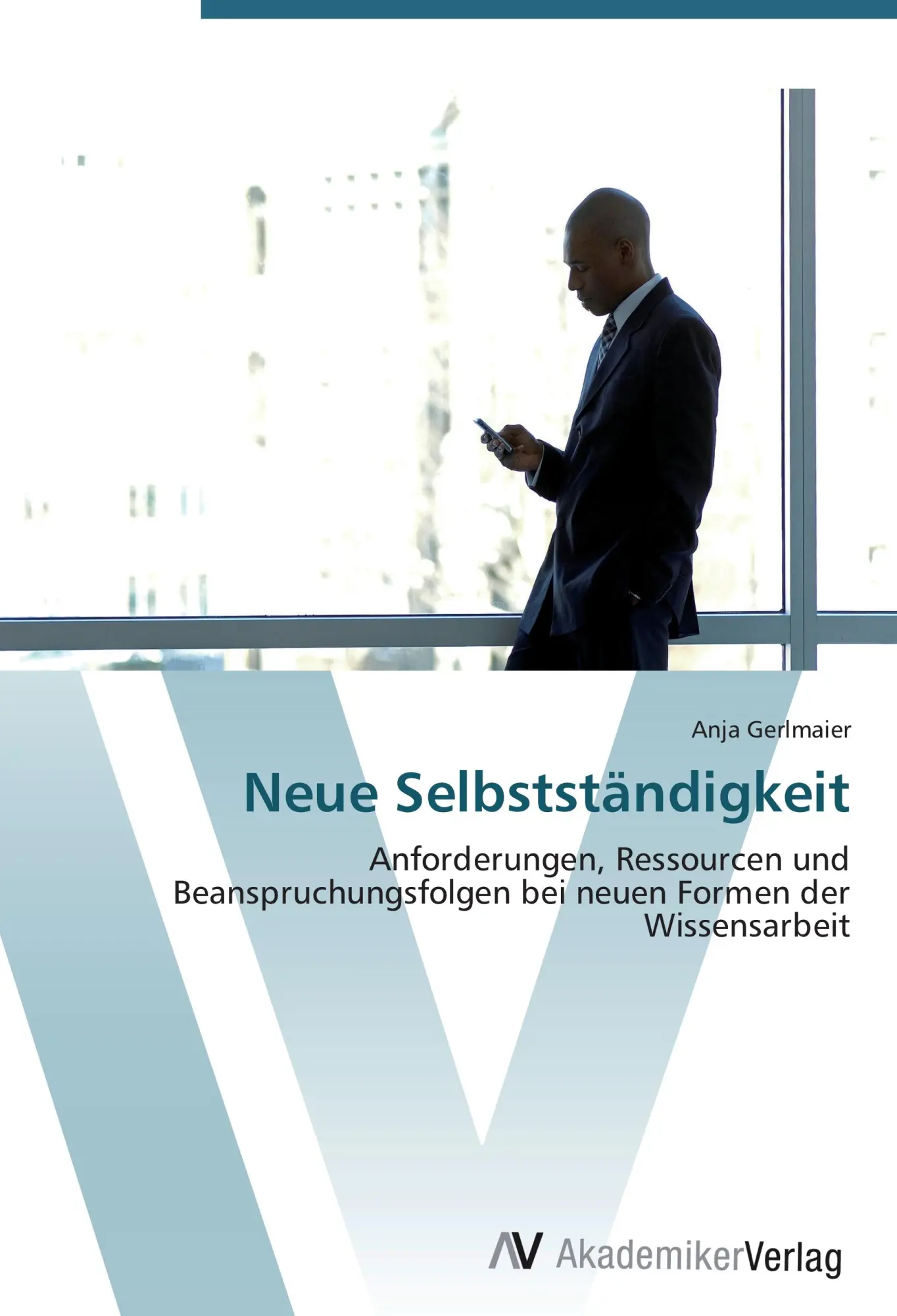 Cover: 9783639439144 | Neue Selbstständigkeit | Anja Gerlmaier | Taschenbuch | Paperback