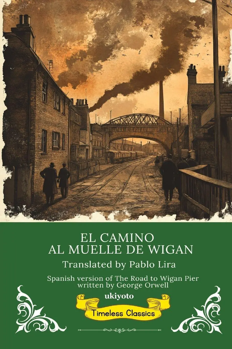 Cover: 9789371829144 | EL CAMINO AL MUELLE DE WIGAN Spanish Translation of The Road to...