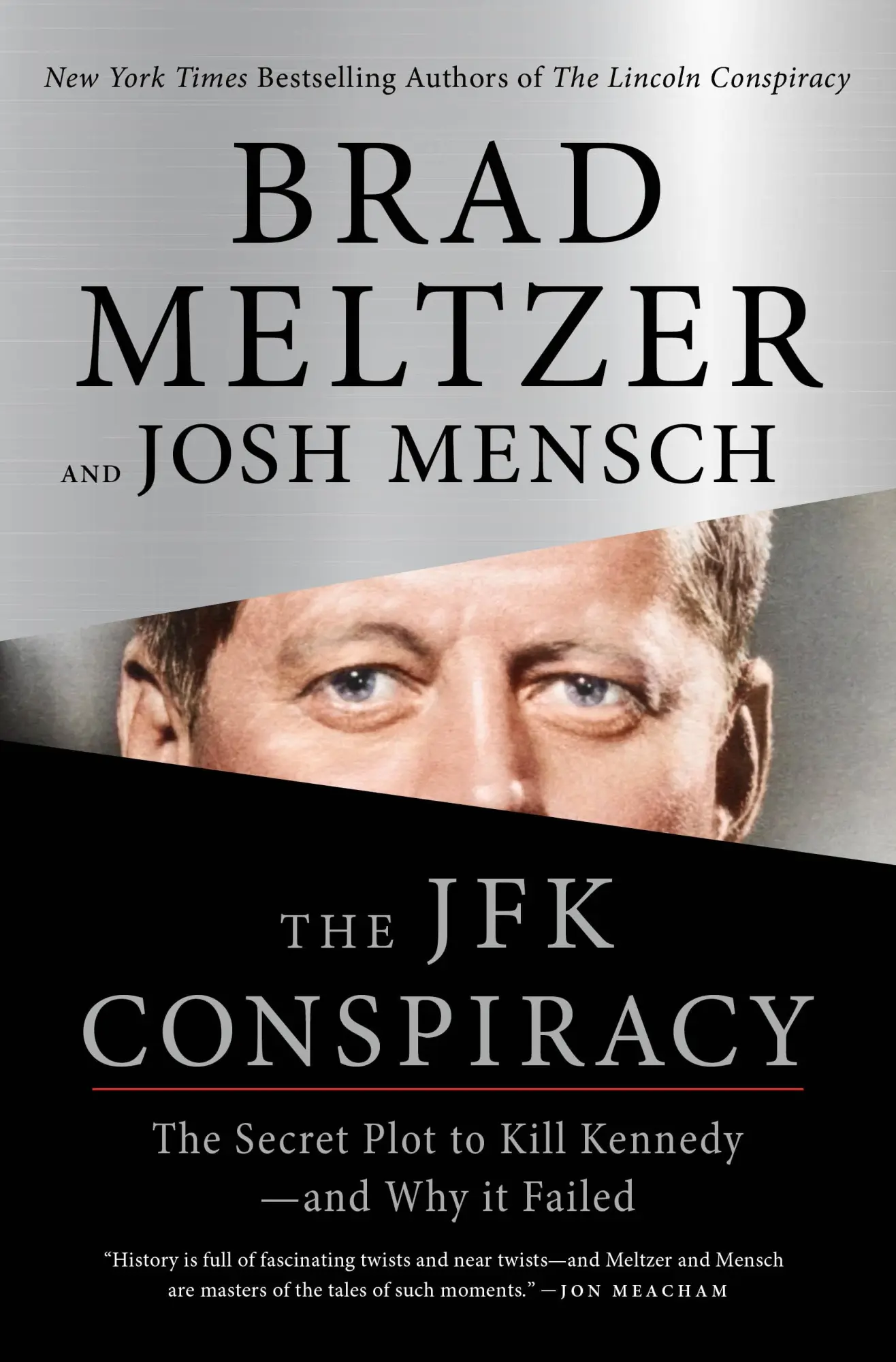 Cover: 9781250389244 | The JFK Conspiracy | The Secret Plot to Kill Kennedy-and Why It Failed