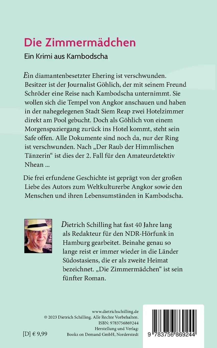 Rückseite: 9783756869244 | Die Zimmermädchen | Ein Krimi aus Kambodscha | Dietrich Schilling