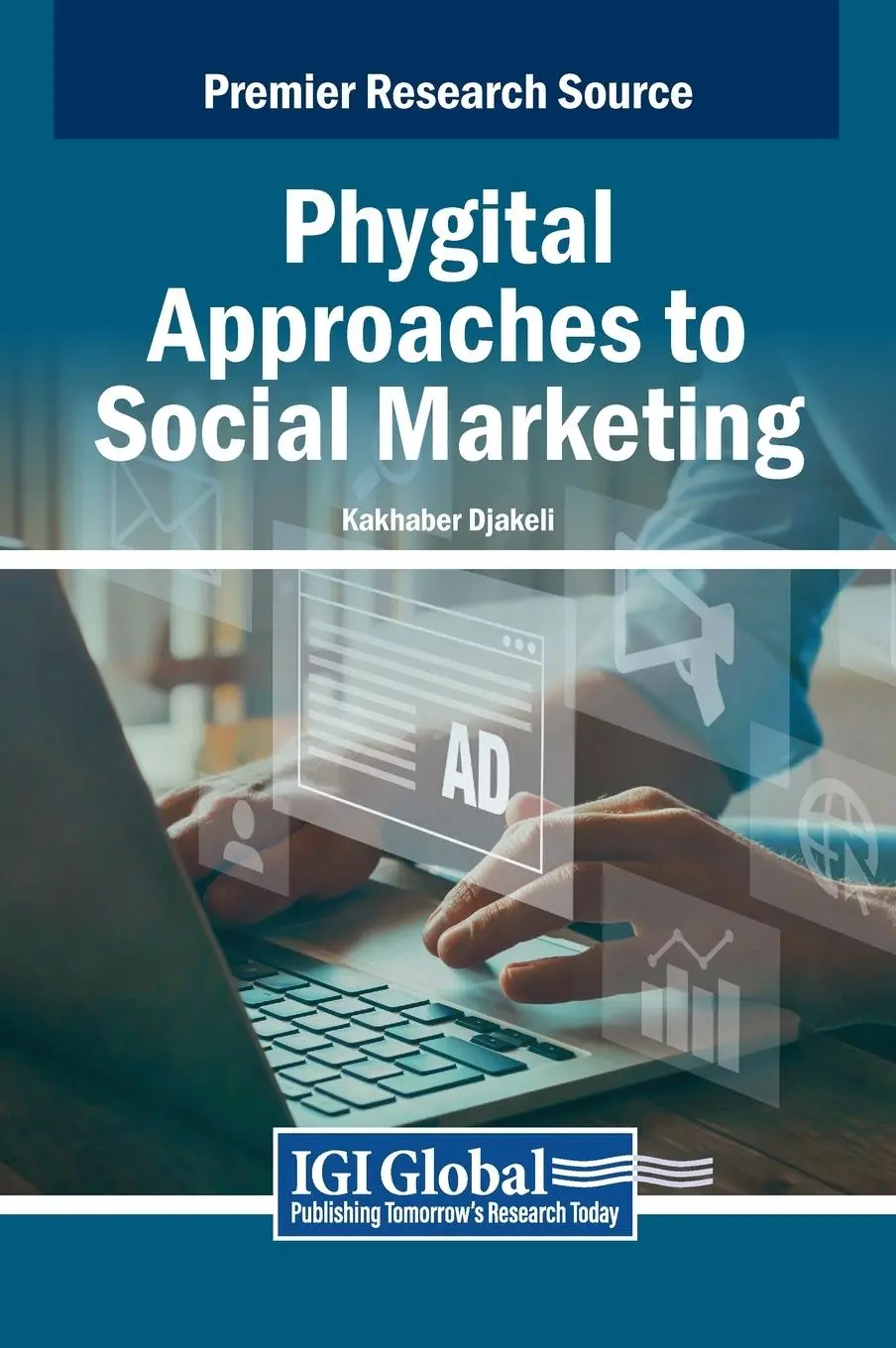 Cover: 9798369339244 | Phygital Approaches to Social Marketing | Kakhaber Djakeli | Buch