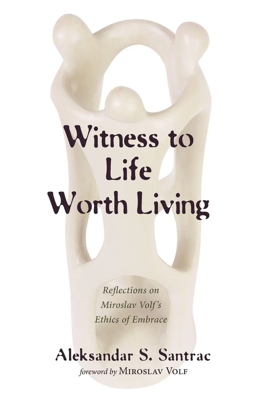Cover: 9781498289344 | Witness to Life Worth Living | Aleksandar S. Santrac | Taschenbuch