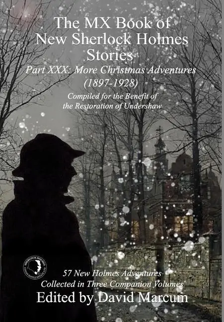 Cover: 9781787059344 | The MX Book of New Sherlock Holmes Stories Part XXX | David Marcum