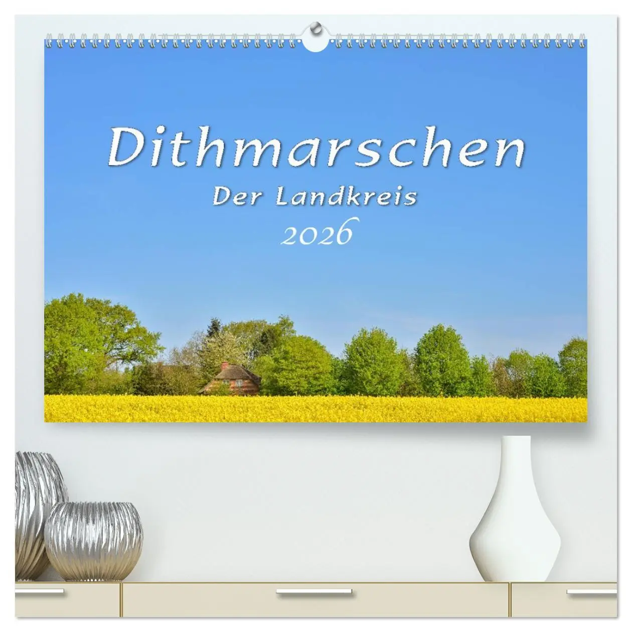 Cover: 9783516109344 | Dithmarschen - Der Landkreis (hochwertiger Premium Wandkalender...