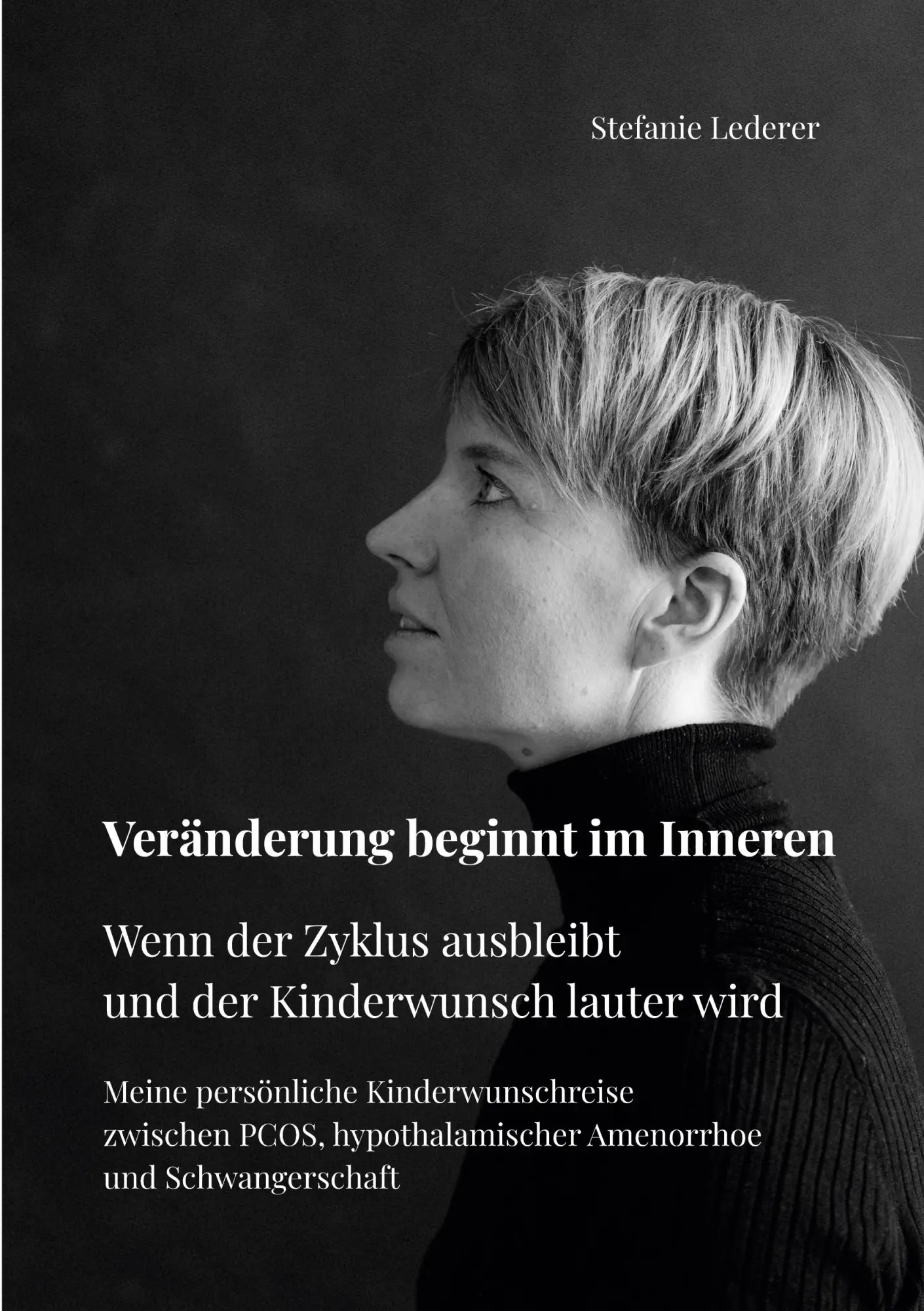 Cover: 9783695169344 | Veränderung beginnt im Inneren | Stefanie Lederer | Taschenbuch | 2026
