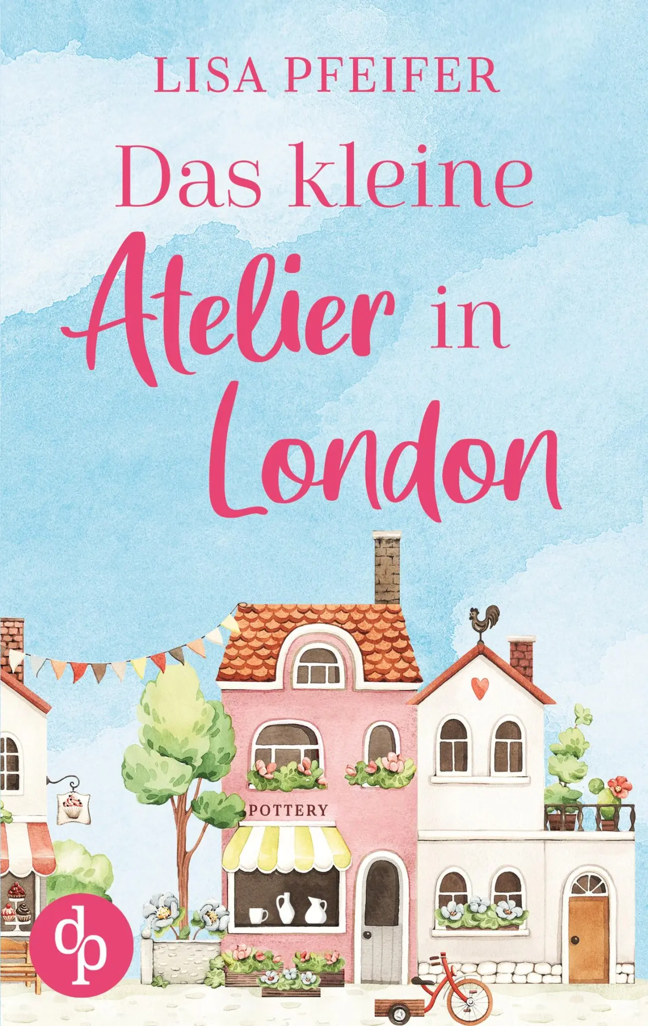 Cover: 9783989989344 | Das kleine Atelier in London | Lisa Pfeifer | Taschenbuch | 344 S.