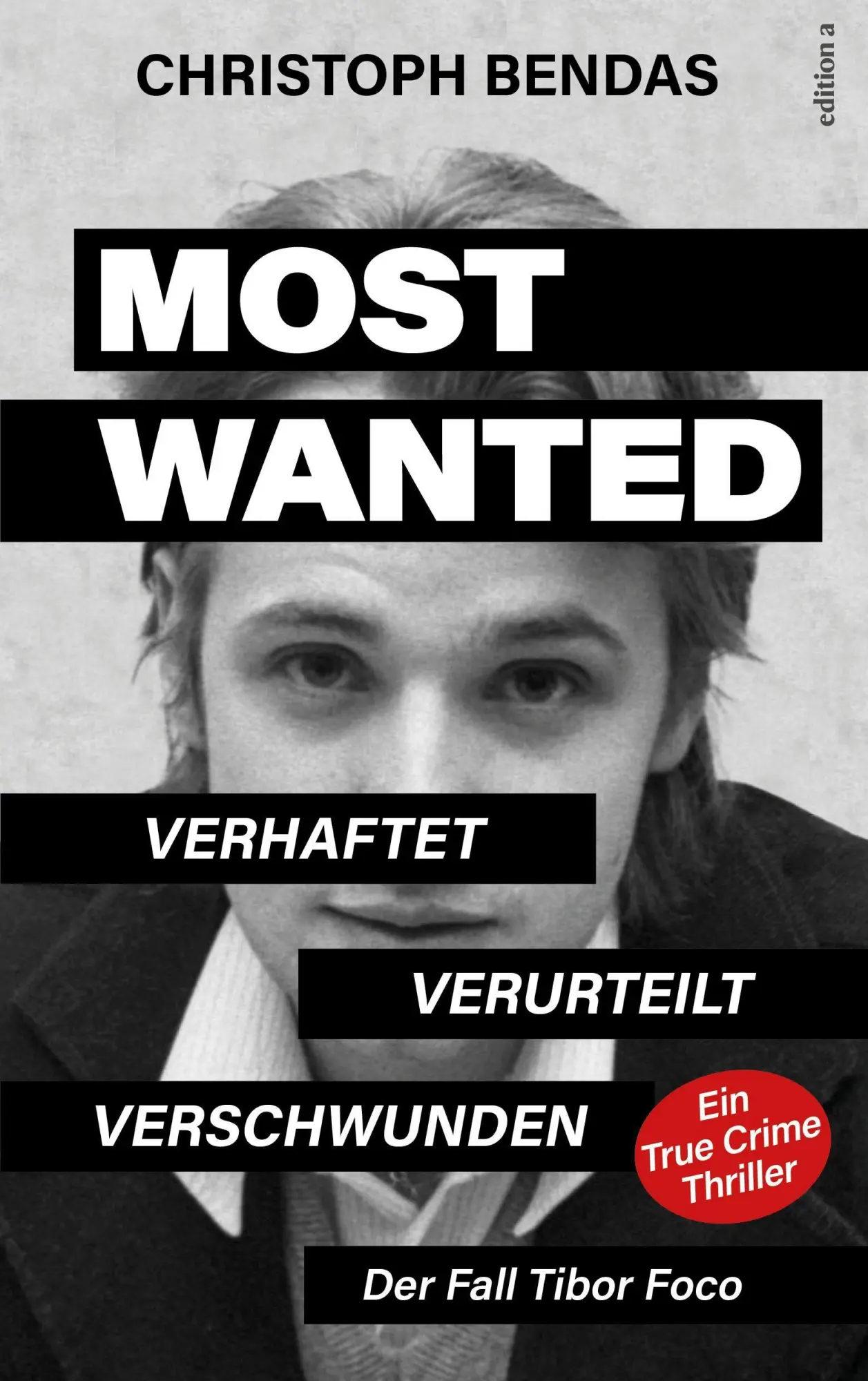 Cover: 9783990019344 | Most Wanted | Christoph Bendas | Taschenbuch | 352 S. | Deutsch | 2026