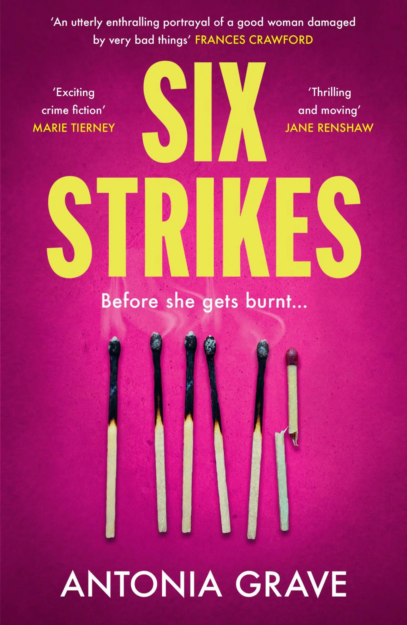 Cover: 9780008769444 | Six Strikes | Antonia Grave | Taschenbuch | Paperback | Englisch