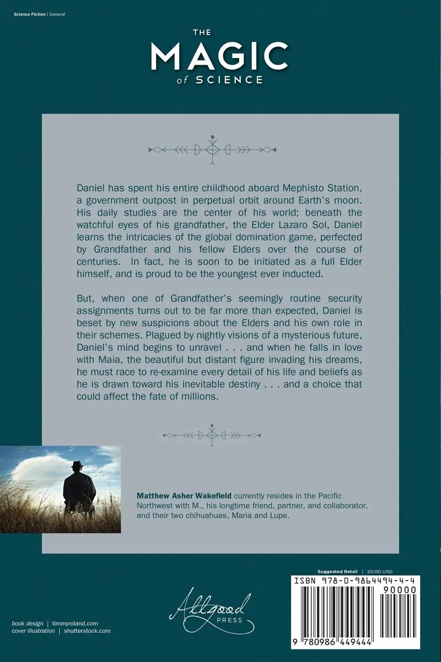 Rückseite: 9780986449444 | The Magic of Science | The Dreaming Fields: Volume I | M. A. Wakefield