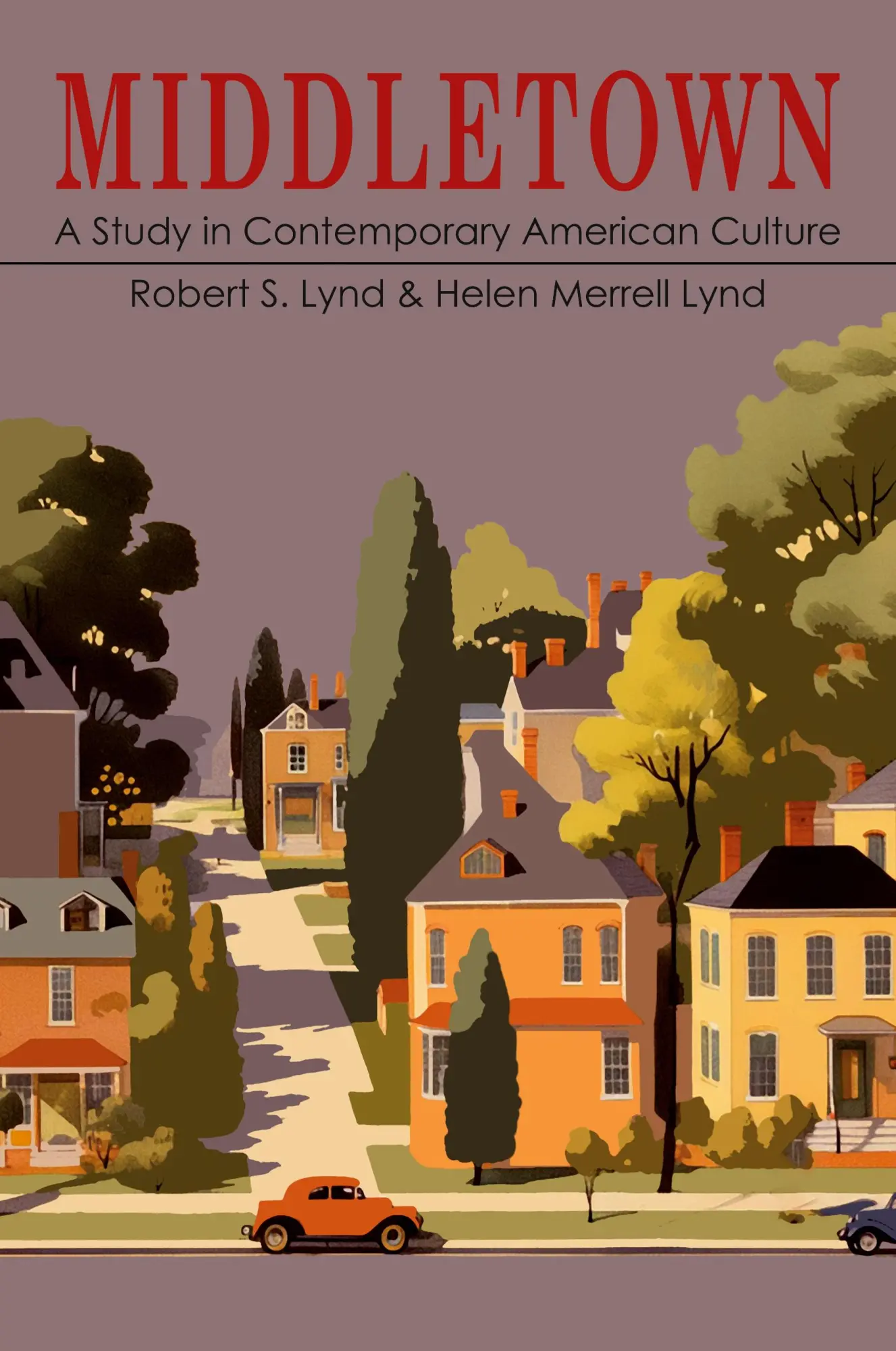 Cover: 9781684229444 | Middletown | A Study in Modern American Culture | Lynd (u. a.) | Buch