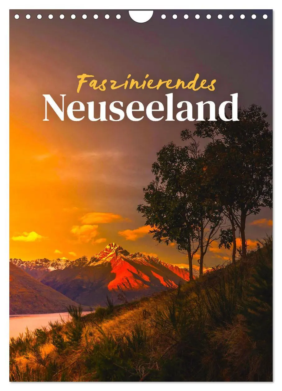 Cover: 9783516339444 | Faszinierendes Neuseeland (Wandkalender 2026 DIN A4 hoch), CALVENDO...