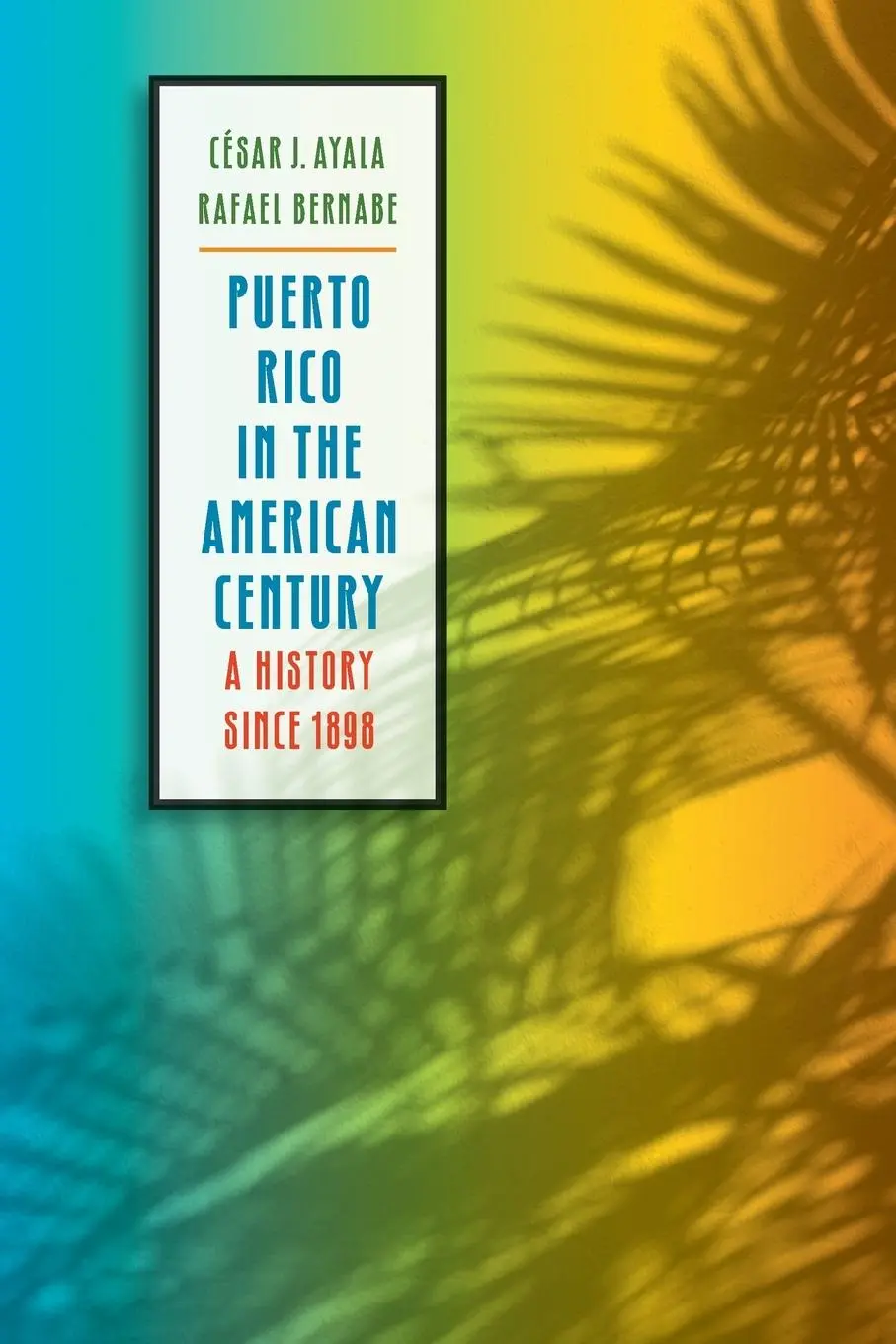 Cover: 9780807859544 | Puerto Rico in the American Century | A History since 1898 | Buch